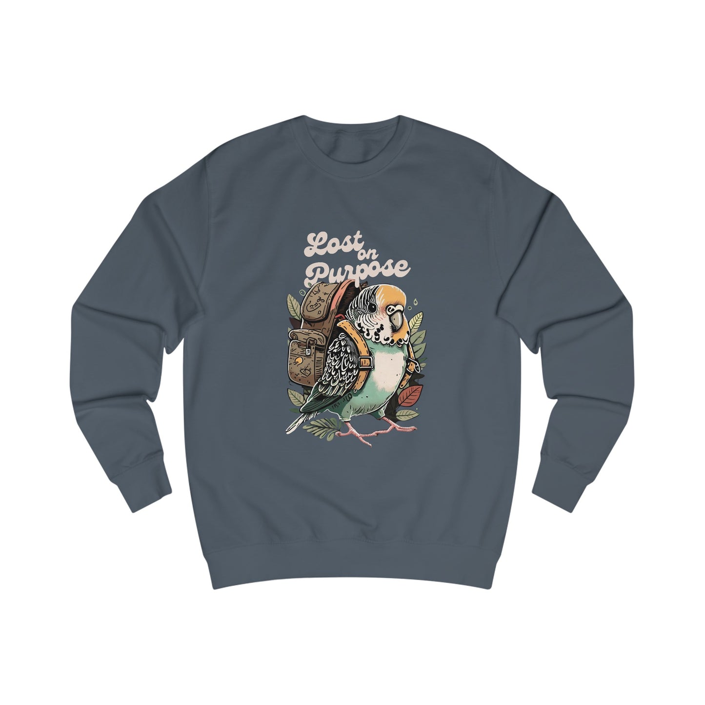 "Lost on Purpose" Unisex Soft Cotton Sweatshirt -  Budgie with Backpack Design